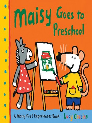 cover image of Maisy Goes to Preschool